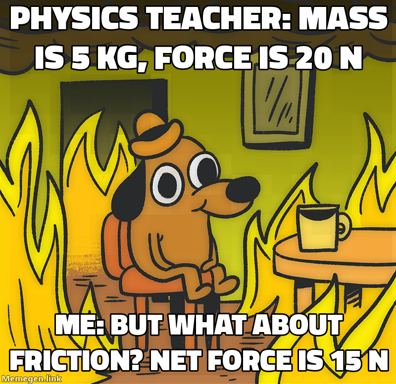 Newton's Second Law of Motion meme about Explain Newtons second law with a worked numerical example