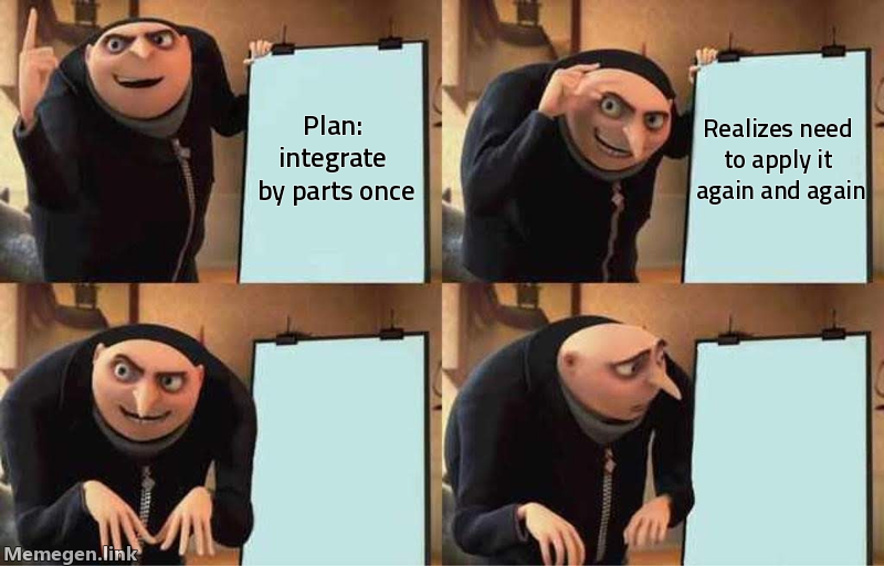 integration by parts meme about Explain integration by parts with a worked example