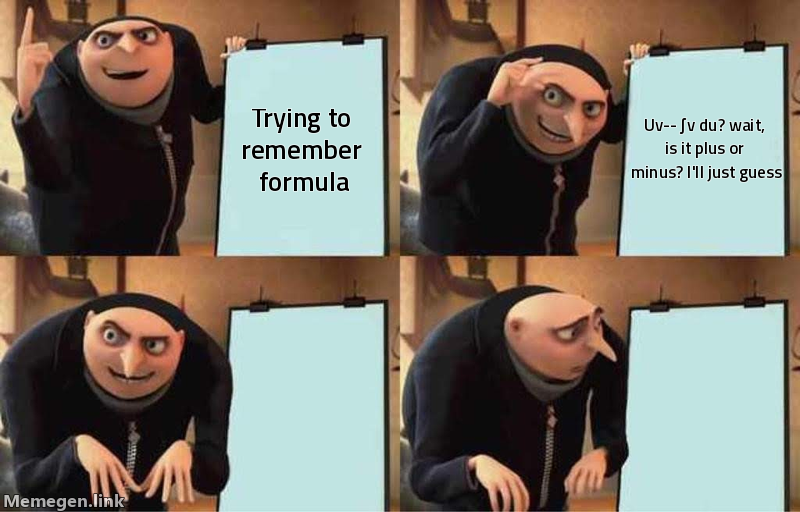integration by parts formula meme about explain integration by parts with formula