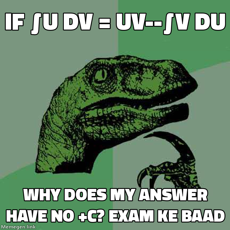 integration by parts class 12 meme about Explain integration by parts like I'm in class 12